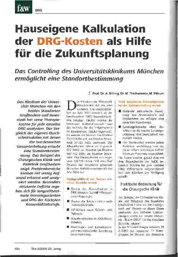 Vorschauseite 1: Hauseigene Kalkulation der DRG-Kosten als Hilfe für die Zukunftsplanung Das Controlling des Universitätsklinikums München ermöglicht eine Standortbestimmung