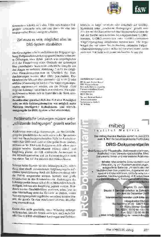 Vorschauseite 6: Leistung schon 2004 gerechter finanzieren Überarbeitung des Fallpauschalenkatalogs 2003
