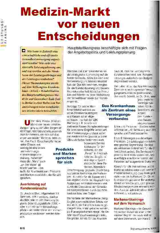 Vorschauseite 1: Medizin-Markt vor neuen Entscheidungen Hauptstadtkongress beschäftigte sich mit Fragen der Angebotspolitik und Leistungsplanung