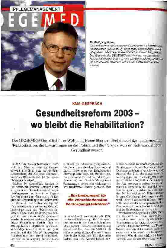 Vorschauseite 1: Gesundheitsreform 2003 - wo bleibt die Rehabilitation? KMA-Gespräch