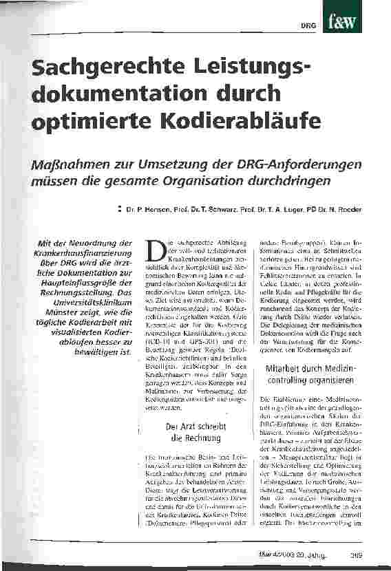 Vorschauseite 1: Sachgerechte Leistungsdokumentation durch optimierte Kodierabläufe Maßnahmen zur Umsetzung der DRG-Anforderungen müssen die gesamte Organisation durchdringen
