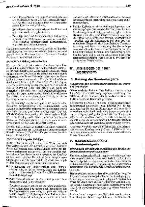 Vorschauseite 3: Sonderentgelte und Fallpauschalen gefährden bürgernahe Krankenhausversorgung Stellungnahme der Deutschen Krankenhausgesellschaft zur Grundkonzeption des neuen Entgeldsystems BMG