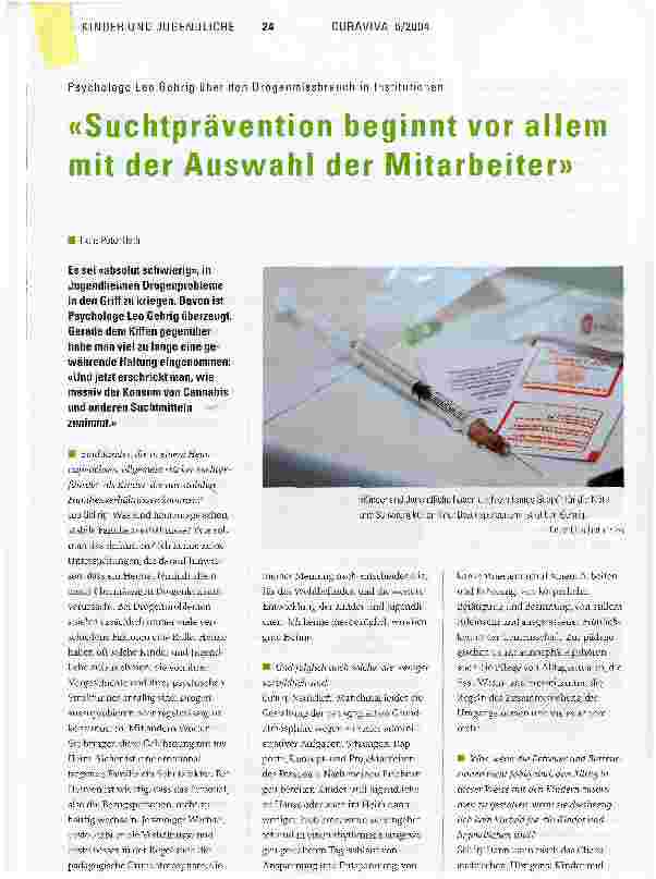 Vorschauseite 1: Suchtprävention beginnt vor allem mit der Auswahl der MitarbeiterPsychologe Leo Gehrig über den Drogenmissbrauch in Institutionen