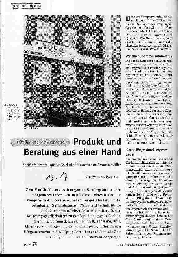 Vorschauseite 1: Produkt und Beratung aus einer Hand Die Idee der Care Company Sanitätsfachhandel gründet Gesellschaft für ambulante Gesundheitshilfen