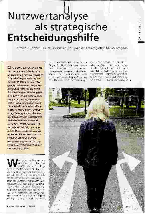 Vorschauseite 1: Nutzwertanalyse als strategische EntscheidungshilfeNicht nur harte Fakten, sondern auch weiche Erfolgsgrößen berücksichtigen