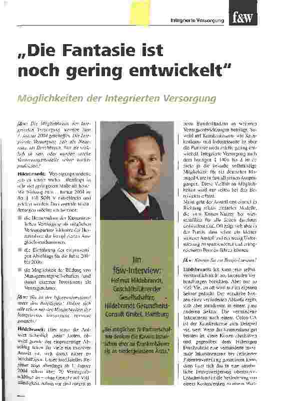 Vorschauseite 1: Die Fantasie ist noch gering entwickeltMöglichkeiten der Integrierten Versorgung