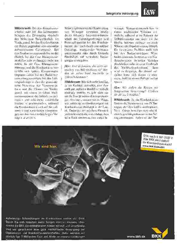 Vorschauseite 3: Die Fantasie ist noch gering entwickeltMöglichkeiten der Integrierten Versorgung
