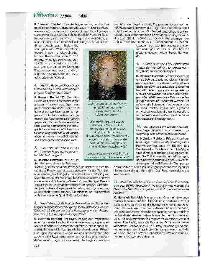 Vorschauseite 2: Privatkrankenanstalten im AufwindFinanzschwäche der Kommunen bleibt Hauptursache der PrivatisierungswelleInterview mit BDPK-Präsident K. Heinrich Rehfeld