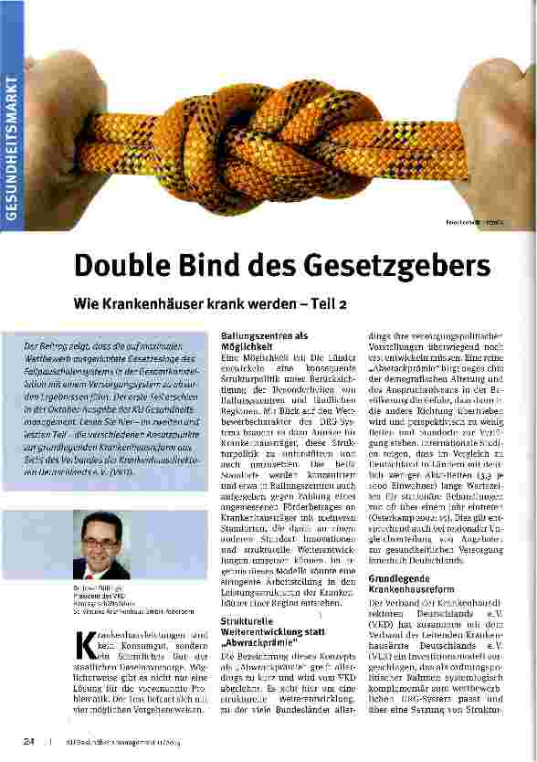 Vorschauseite 1: Double Bind des Gesetzgebers Wie Krankenhäuser krank werden -Teil 2
