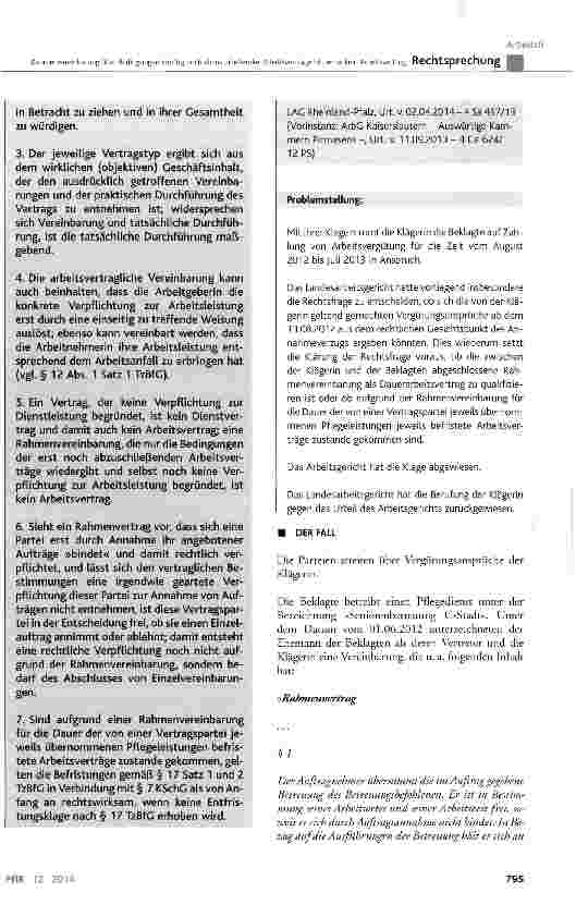 Vorschauseite 2: Rahmenvereinbarung über Bedingungen künftig noch abzuschließender Arbeitsverträge ist per se kein Arbeitsvertrag KSchG § 7; TzBfG § 12 Abs. 1 Satz 1, § 17 Satz 1 und 2