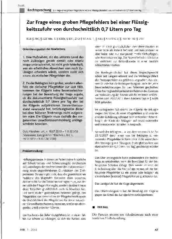 Vorschauseite 1: Zur Frage eines groben Pflegefehlers bei einer Flüssigkeitszufuhr von durchschnittlich 0,7 Litern pro Tag BGB § 280, § 823 Abs. 1, § 630h, § 831; ZPO § 97 Abs. 1, § 540, § 543 Abs…