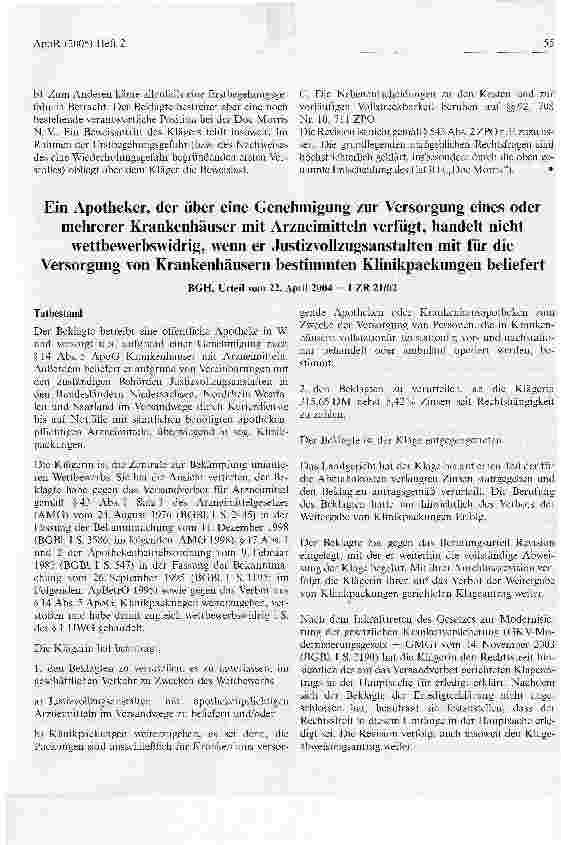 Vorschauseite 1: Ein Apotheker, der über eine Genehmigung zur Versorgung eines oder mehrerer Krankenhäuser mit Arzneimitteln verfügt, handelt nichtwettbewerbswidrig, wenn er Justizvollzugsanstalte…
