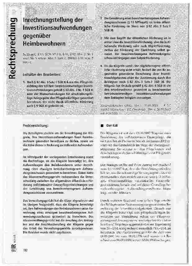 Vorschauseite 1: Inrechnungstellung der Investitionsaufwendungen gegenüber HeimbewohnernNPflegeG § 13; SGB XI § 9, § 11, § 82 Abs. 2 Nr. 1 und Nr. 3 sowie Abs. 3 Satz 1; BSHG § 93 Abs. 7 Satz 4
