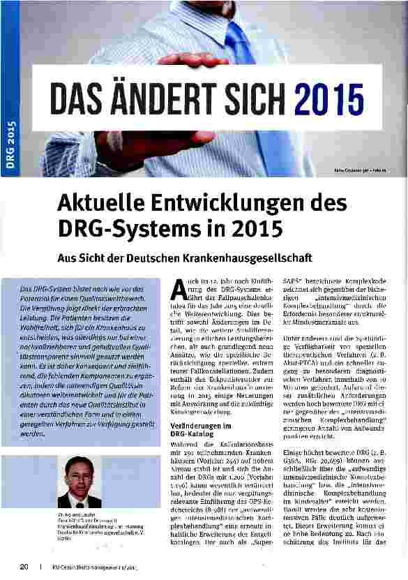 Vorschauseite 1: Aktuelle Entwicklungen des DRG-Systems in 2015 Aus Sicht der Deutschen Krankenhausgesellschaft