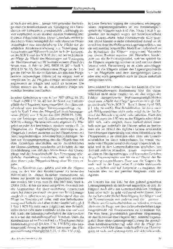 Vorschauseite 3: Zur Abgrenzung der Leistungsverpflichtung bei Hilfsmittelversorgung in Pflegeheimen- Bundessozialgericht, Urteil vom 22.07.2004 - AZ.: B 3 KR 5/03 R -