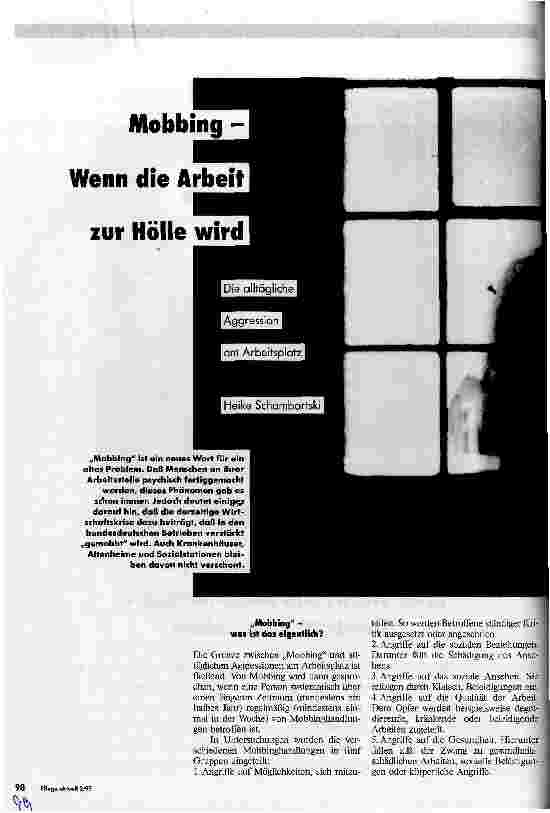Vorschauseite 1: Mobbing- Wenn die Arbeit zur Hölle wird Die alltägliche Aggression am Arbeitsplatz