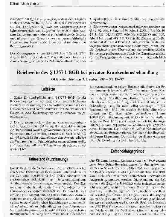 Vorschauseite 1: Reichweite des § 1357 I BGB bei privater KrankenhausbehandlungOLG Köln, Urteil vom 7. Oktober 1998 - 5 U 174/97