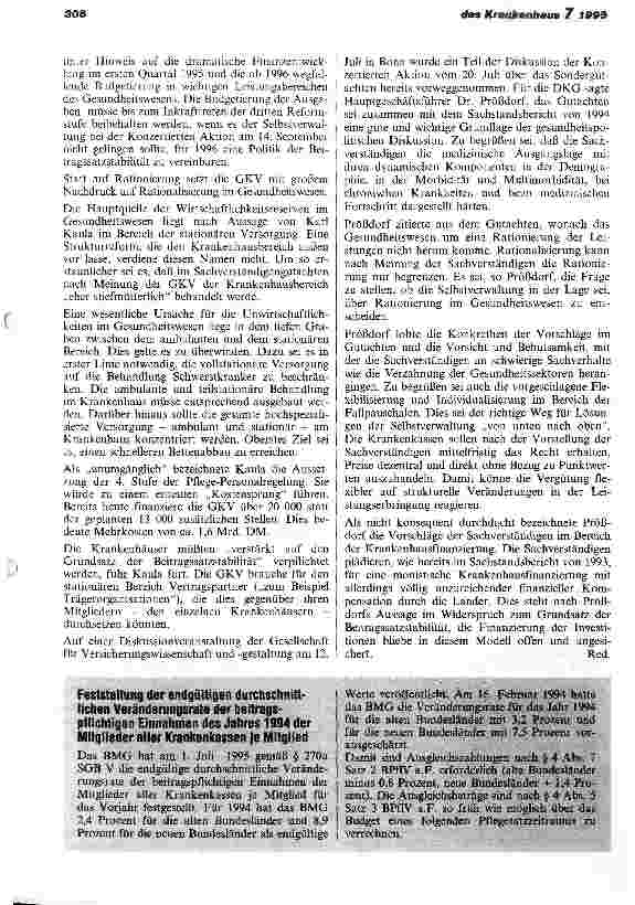 Vorschauseite 4: Druck auf den Krankenhaussektor wächst Außerordentliche DKG-Mitgliederversammlung am 19. Juli 1995 in Bonn Petersberger Gesprächsrunde am 27. Juni 1995