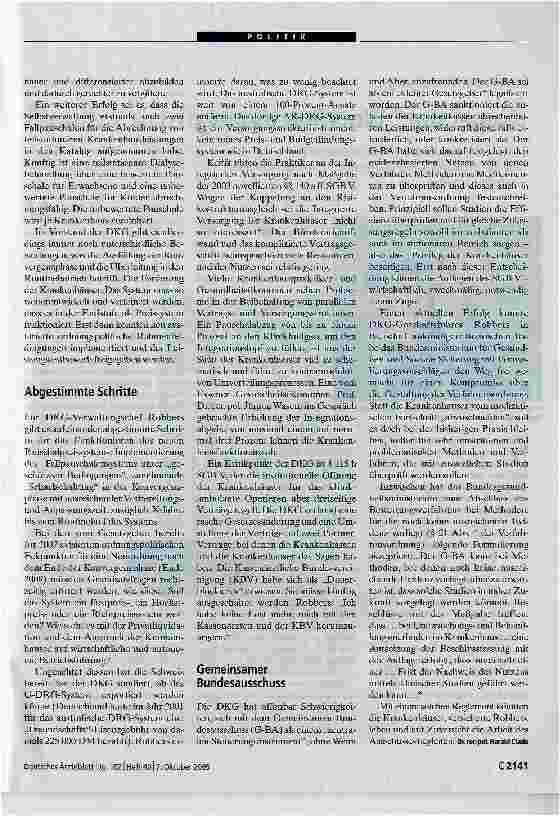 Vorschauseite 2: Der lange Weg zum PreissystemDeutsche Krankenhausgesellschaft lobt inzwischen das Failpauschalensystem als Erfolg der Selbstverwaltung.