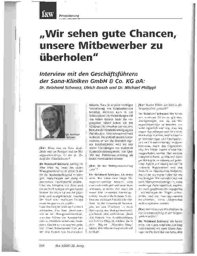 Vorschauseite 1: Wir sehen gute Chancen, unsere Mitbewerber zu überholenInterview mit den Geschäftsführern der Sana-Kliniken GmbH & Co. KG aA: