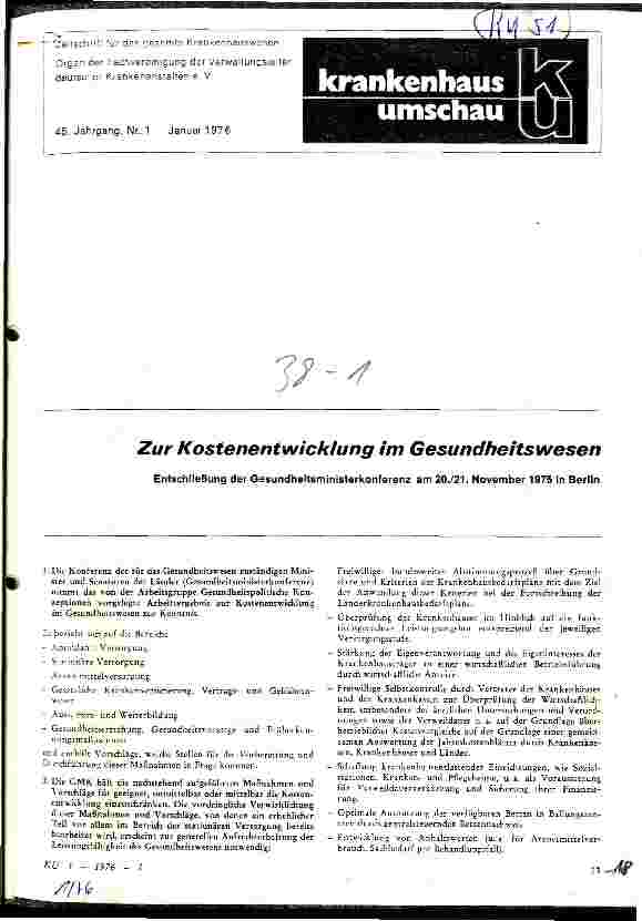 Vorschauseite 1: Zur Kostenentwicklung im Gesundheitswesen Entschließung der Gesundheitsministerkonferenz am 20/21.11.75 i.Berlin
