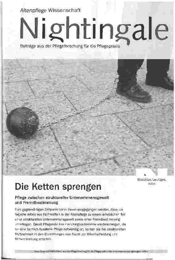 Vorschauseite 1: Die Ketten sprengen - Pflege zwischen struktureller Unternehmensgewalt und Fremdbestimmung