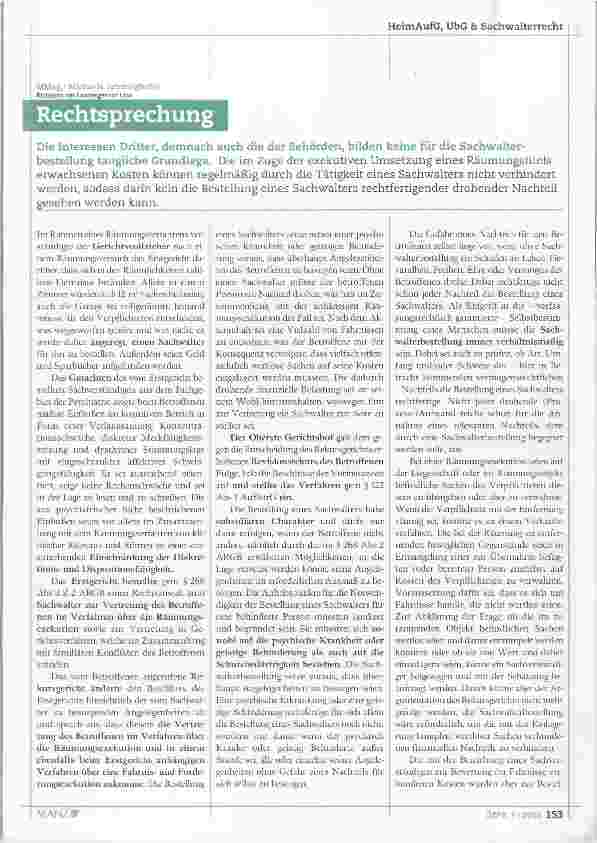 Vorschauseite 1: Rechtsprechung Die Interessen Dritter, demnach auch die der Behörden, bilden keine für die Sachwalterbestellung taugliche Grundlage.