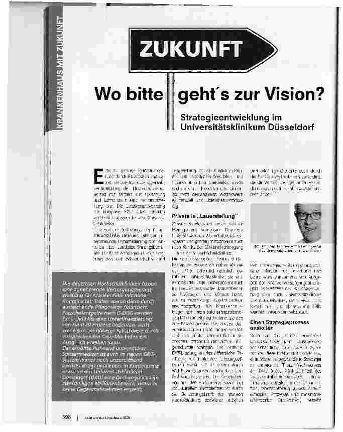Vorschauseite 1: Wo bitte geht s zur Vision?Strategieentwicklung im Universitätsklinikum Düsseldorf