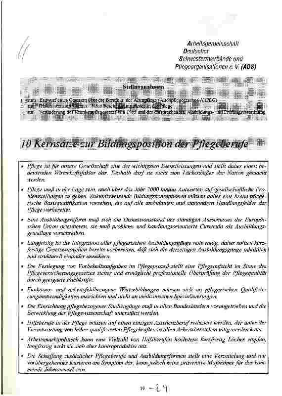 Vorschauseite 1: Stellungnahmen 1. zum Entwurf eines Gesetzes über die Berufe in der Altenpflege (Altenpflegegesetz/AltPflG) 2. zur Diskussion zum Thema: Neue Beschäftigungsfelder in der Pflege 3.…