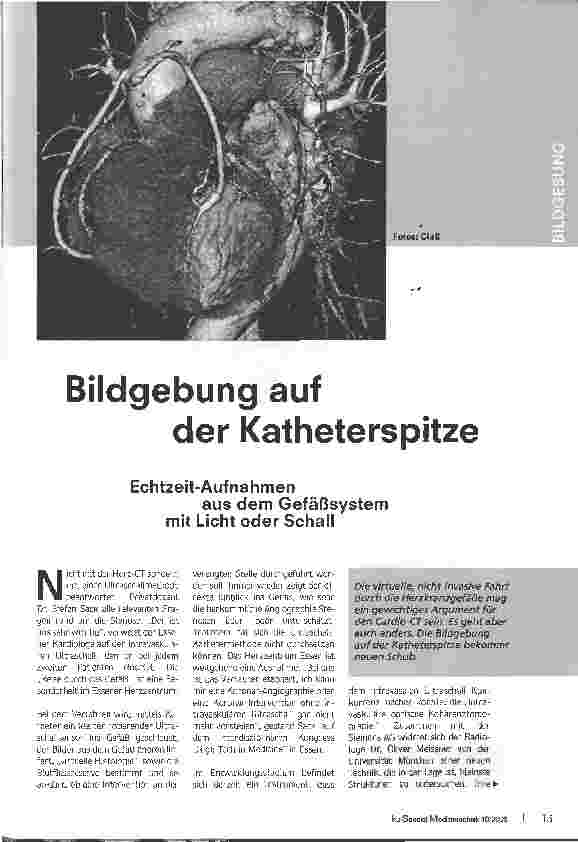 Vorschauseite 1: Bildgebung auf der Katheterspitze - Echtzeit-Aufnahmenaus dem Gefäßsystem mit Licht oder Schall