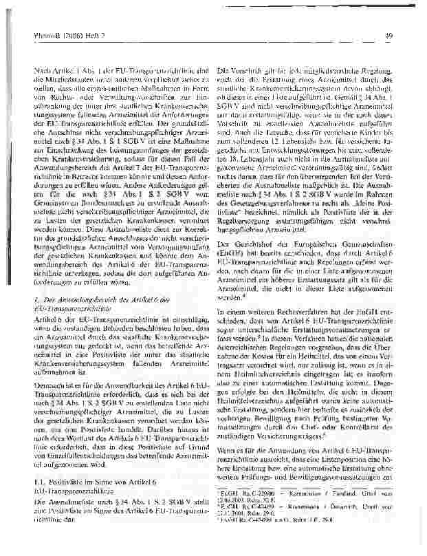Vorschauseite 2: Ist die EU-Transparenzrichtlinie1 auf die Entscheidungen desGemeinsamen Bundesausschusses gemäß § 34 Abs. 1 S. 2 i.V.m. § 92Abs. 1 S. 2 Nr. 6 SGB V anwendbar und welche rechtliche…