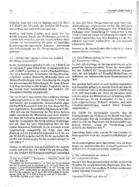 Vorschauseite 3: Ist die EU-Transparenzrichtlinie1 auf die Entscheidungen desGemeinsamen Bundesausschusses gemäß § 34 Abs. 1 S. 2 i.V.m. § 92Abs. 1 S. 2 Nr. 6 SGB V anwendbar und welche rechtliche…