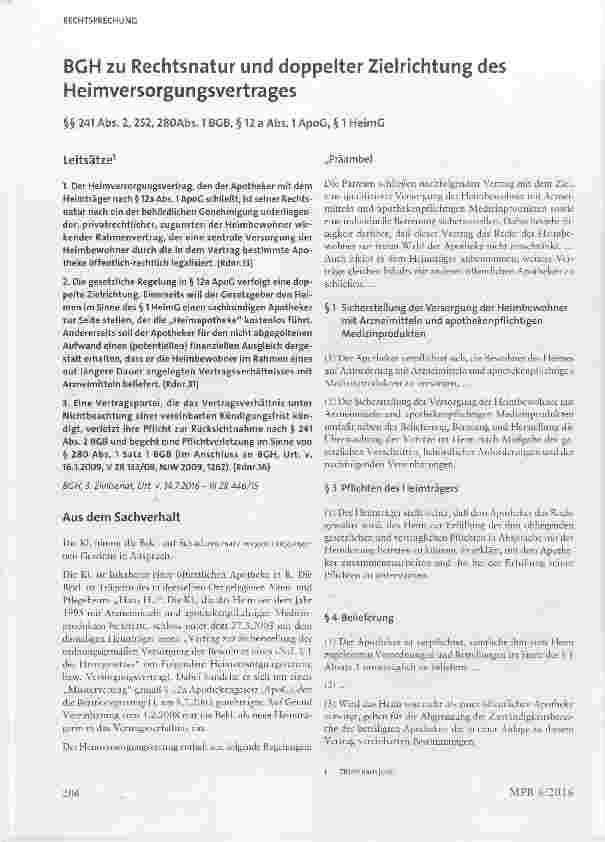 Vorschauseite 1: BGH zu Rechtsnatur und doppelter Zielrichtung des Heimversorgungsvertrages§§ 241 Abs. 2, 252, 280Abs. 1 BGB, § 12 a Abs. 1 ApoG, § 1 HeimG