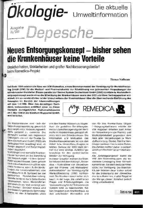 Vorschauseite 1: Neues Entsorgungskonzept-bisher sehen die Krankenhäuser keine Vorteile Unsicherheiten, Unklarheiten und großer Nachbesserungsbedarf beim Remedica-Projekt