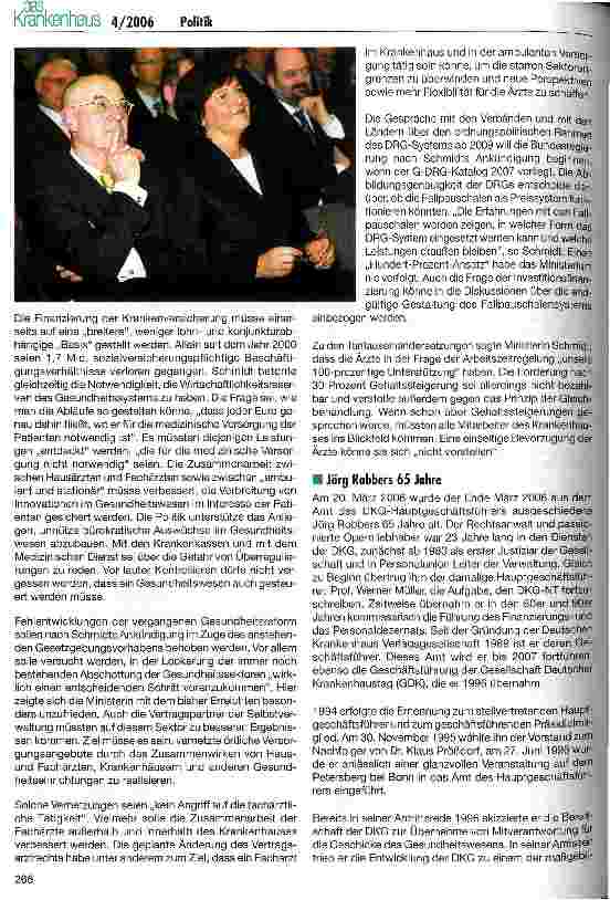 Vorschauseite 4: Stabwechsel in der Hauptgeschäftsführung vollzogenMinisterin Ulla Schmidt kündigt Finanzund Strukturreform der GKV an