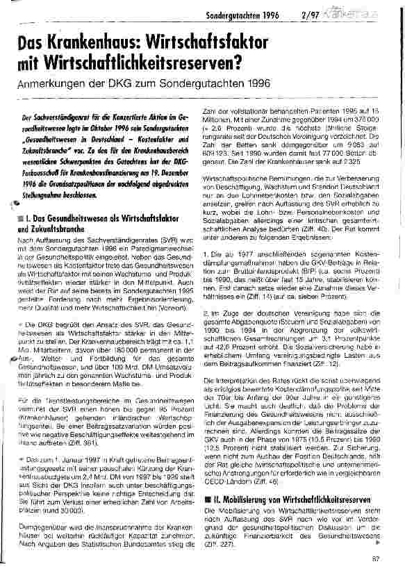 Vorschauseite 1: Das Krankenhaus: Wirtschaftsfaktor mit Wirtschaftlichkeitsreserven? Anmerkungen der DKG zum Sondergutachten 1996
