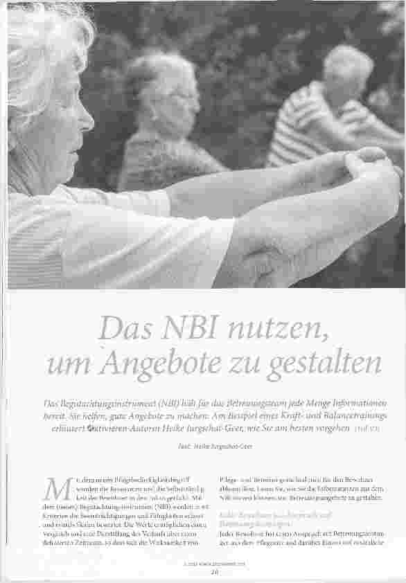 Vorschauseite 1: Das NBI nutzen, um Angebote zu gestalten Das Begutachtungsinstrument (NBI) hält für das Betreuungsteam jede Menge Informationen bereit. Sie helfen, gute Angebote zu machen: Am Bei…