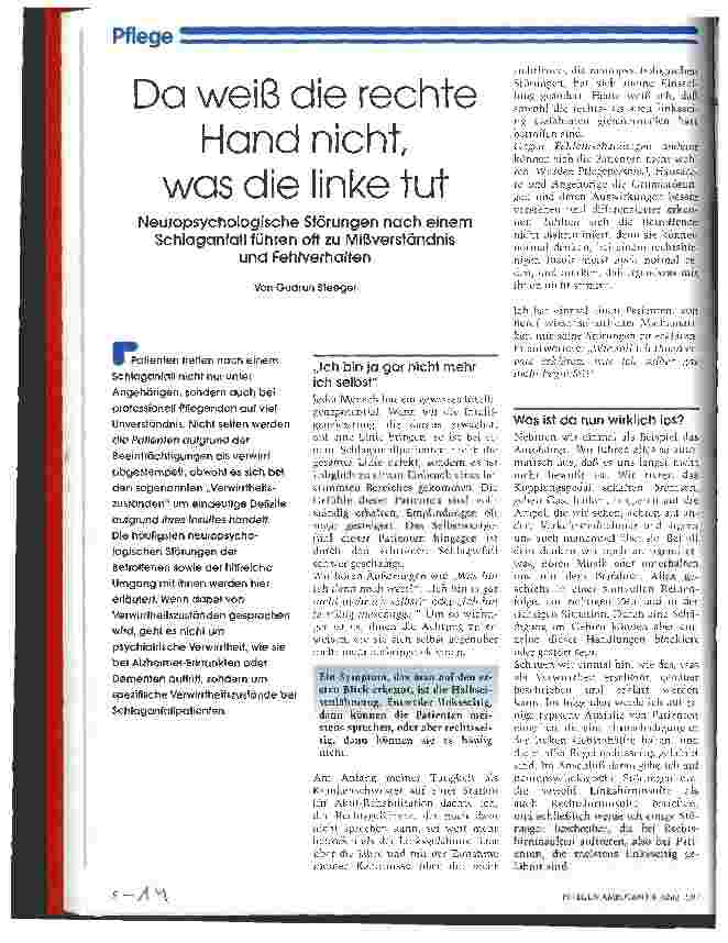 Vorschauseite 1: Da weiß die rechte Hand nicht, was die linke tut Neuropsychologische Störungen nach einem Schlaganfall führen oft zu Mißverständnis und Fehlverhalten