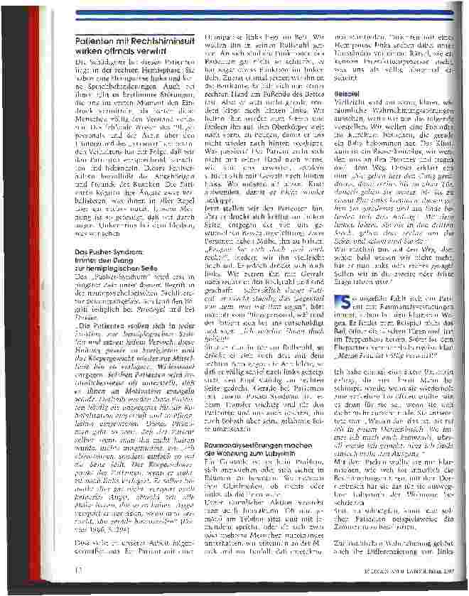 Vorschauseite 4: Da weiß die rechte Hand nicht, was die linke tut Neuropsychologische Störungen nach einem Schlaganfall führen oft zu Mißverständnis und Fehlverhalten