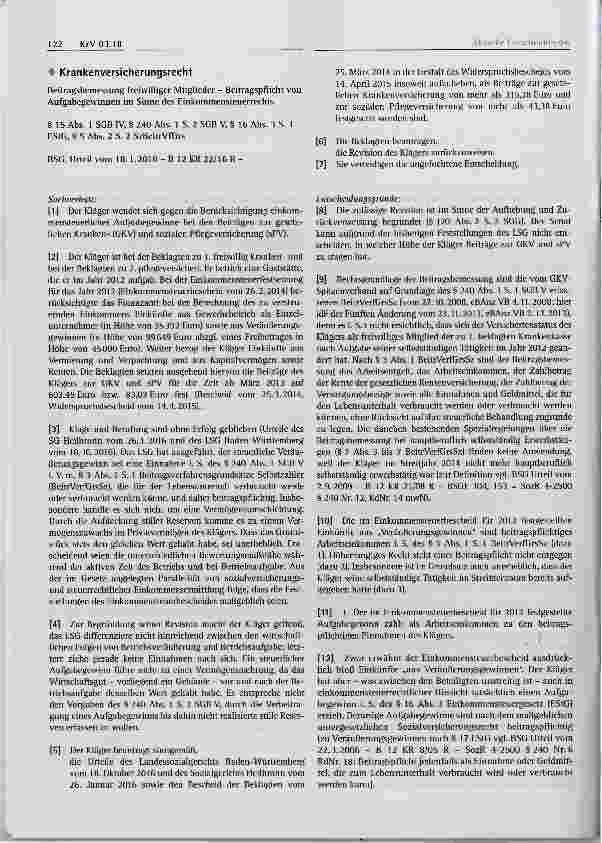 Vorschauseite 1: Krankenversicherungsrecht Beitragsbemessung freiwilliger Mitglieder Beitragspflicht von Aufgabegewinnen im Sinne des Einkommensteuerreehts§ 15 Abs. 1 SGB IV, § 240 Abs. 1 S. 2 SGB…