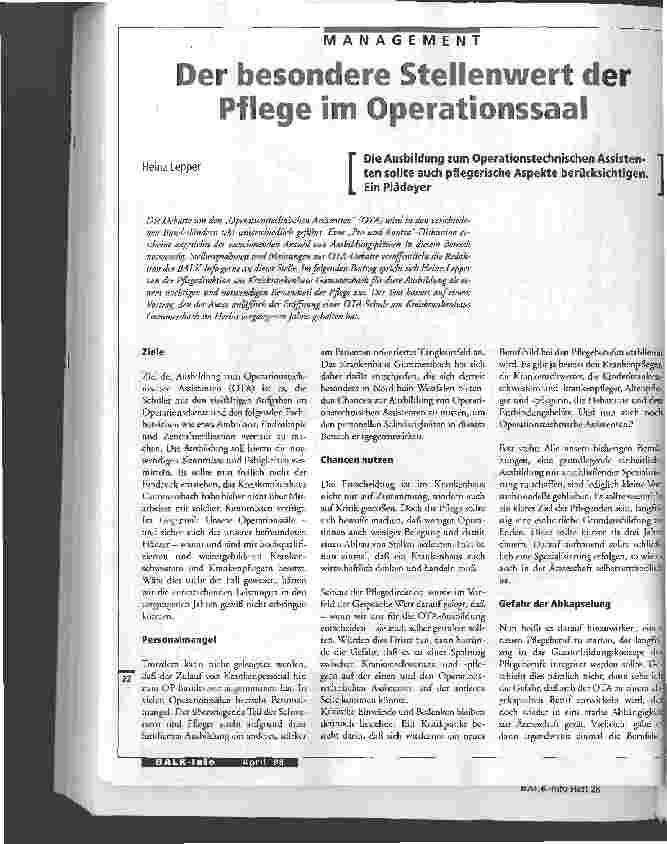 Vorschauseite 1: Der besondere Stellenwert der Pflege im Operationssaal Die Ausbildung zum Operationstechnischen Assistenten sollte auch pflegerische Aspekte berücksichtigen. Ein Plädoyer