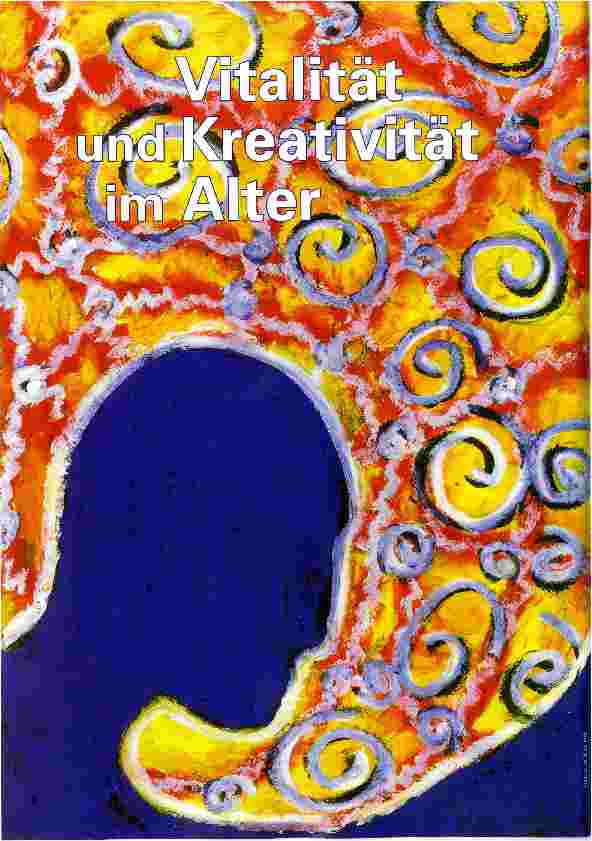 Vorschauseite 1: Vitalität und Kreativität im Alter