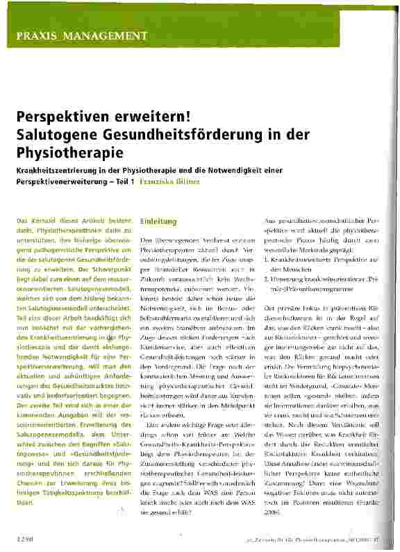 Vorschauseite 1: Perspektiven erweitern!Salutogene Gesundheitsförderung in der PhysiotherapieKrankheitszentrierung in der Physiotherapie und die Notwendigkeit einer Perspektivenerweiterung - Teil 1