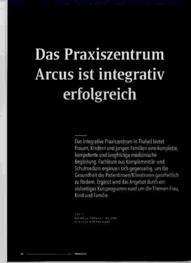 Vorschauseite 1: Das Praxiszentrum Arcus ist integrativ erfolgreich