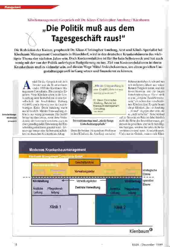 Vorschauseite 1: Die Politik muß aus dem Tagesgeschäft raus! Klinikmanagement: Gespräch mit Dr. Klaus-Christopher Amelung/Kienbaum