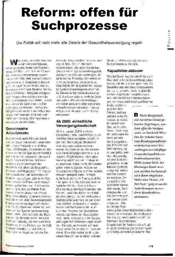 Vorschauseite 1: Reform: offen für Suchprozesse Die Politik will nicht mehr alle Details der Gesundheitsversorgung regeln