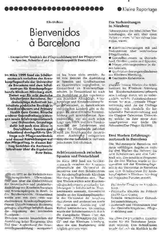 Vorschauseite 1: Bienvenidos à Barcelona Europäischer Vergleich der Pflegeausbildung und der Pflegepraxis in Spanien, Schottland und der Bundesrepublik Deutschland