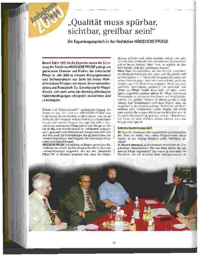 Vorschauseite 1: Qualität muss spürbar, sichtbar, greifbar sein! Ein Expertengespräch in der Redaktion HÄUSLICHE PFLEGE
