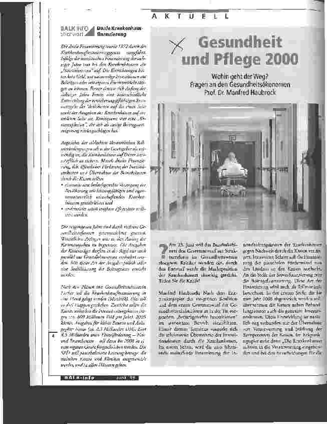 Vorschauseite 1: Gesundheit und Pflege 2000 Wohin geht der Weg? Fragen an den Gesundheitsökonomen Manfred Haubrock