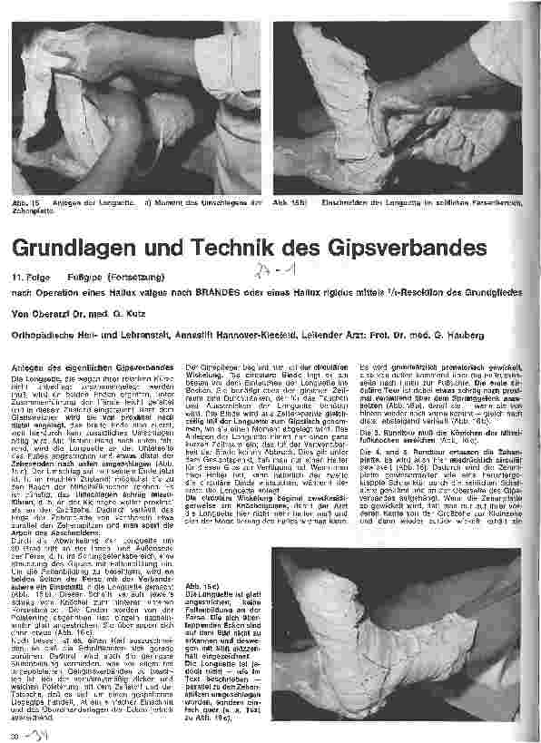Vorschauseite 1: Grundlagen und Technik des Gipsverbandes 11. Folge: Fußgips nach OP eines Hallux valgus nach Brandes